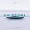 Lost in Istanbul - Single