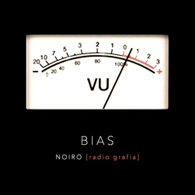 Noiro - Bias