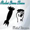 Rocket Power Theme (Metal Version) - Single album lyrics, reviews, download