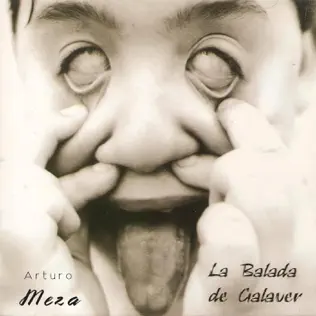 last ned album Arturo Meza - La Balada De Galaver