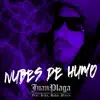 Nubes de Humo (feat. Kiño & Rulaz Plazco) - Single album lyrics, reviews, download