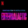 Entergalactic (Soundtrack from the Netflix Special) artwork