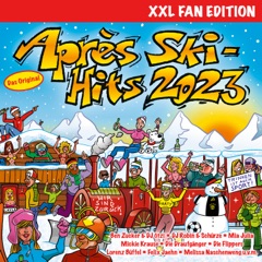 Après Ski Hits 2023 (XXL Fan Edition)