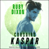 Corsairs : Kaspar(Corsair Brothers) - Ruby Dixon