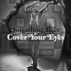Cover Your Eyes - Single
