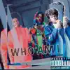 Stream & download Who Am I - Single