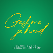 EUROPESE OMROEP | Geef Me Je Hand - Edwin Evers & Tessa Boomkamp