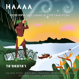 Ta'okota'i (Cook Island Themed Meditation) - Single by Rob Kipa-Williams & Opetaia Foa'i album reviews, ratings, credits