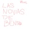 Las Novias de Benito - Buho_kvr lyrics