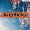 Anticipation - EP