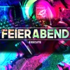 Feierabend - Single