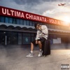 Ultima Chiamata - Single