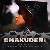 Emakudeni (feat. Mnqobi Yazo & Musiholiq) artwork