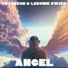 Angel - Single album lyrics, reviews, download