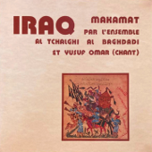 Iraq (feat. Ensemble Al Tchalghi Al Baghdadi) - Yusuf Omar