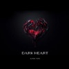 Dark Heart - Single