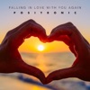 Falling in Love With You Again - Single