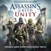 Assassin's Creed Unity (Bonus Tracks) [Original Game Soundtrack] - EP album lyrics, reviews, download