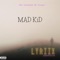 MAD KiD - Lyriix lyrics