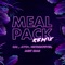 Meal Pack (feat. AYO^, HRTBRKFEVER & MEETSIMS) - CAL. lyrics