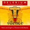 Silence (Niels Van Gogh Vs. Thomas Gold Remix) [feat. Sarah McLachlan] - EP album lyrics, reviews, download