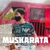 Muskrata - Single album lyrics, reviews, download