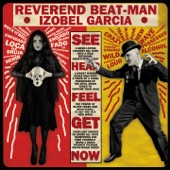 Reverend Beat-Man - I Never Told You