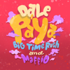 Dale Pa' Ya - Big Time Rush & Maffio
