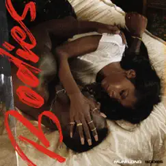 Bodies - Single by Muni Long album reviews, ratings, credits