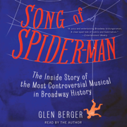 Song of Spider-Man (Unabridged)