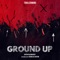 Ground Up (feat. Nicholas Dopson) - Trailermind lyrics