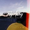 Fly Away - Single