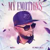 My Emotions (feat. Phlo & Nic D) - Single album lyrics, reviews, download