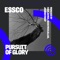 Pursuit of Glory - Essco lyrics