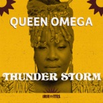 Queen Omega & Irie Ites - Thunder Storm