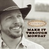 Make It Through Monday - Single