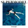 Stream & download SUPERMODEL - Single