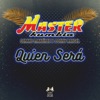 Quien Será - Single