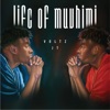 Life of Muvhimi