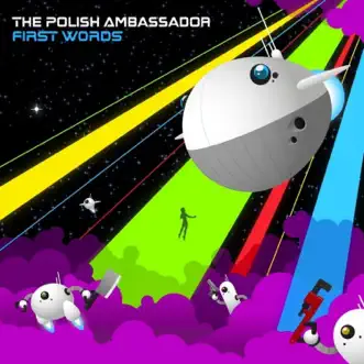 First Words by The Polish Ambassador album reviews, ratings, credits