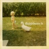 Happiness Is - Single