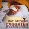 Laughter Is the Best Medicine album lyrics, reviews, download