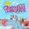 TOSCANA (Remix) - Single