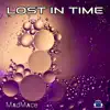 Stream & download Lost in Time - Single