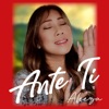 Ante Ti - Single