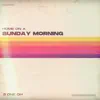 Home on a Sunday Morning - Single album lyrics, reviews, download