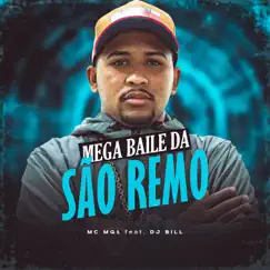 Mega Baile da São Remo (feat. DJ Bill) Song Lyrics