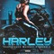 Harley - Trapphouse Moosey & Fredd G lyrics