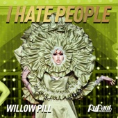 I Hate People (Willow Pill) artwork
