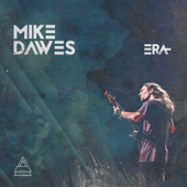 Era - Mike Dawes